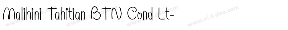 Malihini Tahitian BTN Cond Lt字体转换